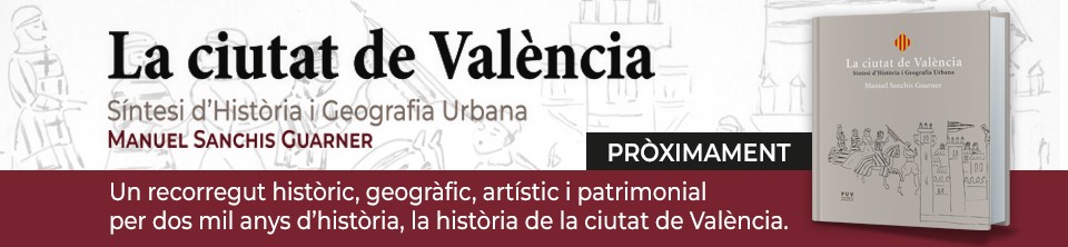 LA CIUDAD DE VALÈNCIA